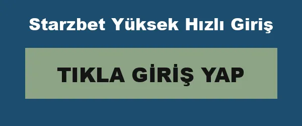 Starzbet Yüksek Hızlı Giriş infografik